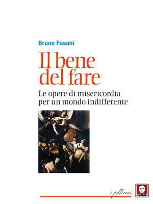 cover image of Il bene del fare